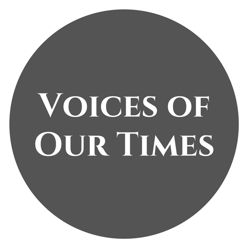 Voices of Our Times