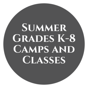 Summer Camps and Classes Grades k-8